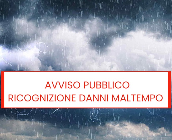 Avviso pubblico ricognizione danni maltempo